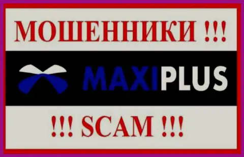 Maxi Plus - ЖУЛИК !