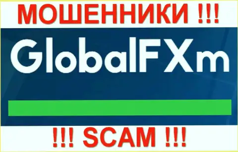 GlobalFXm - это РАЗВОДИЛЫ !!! SCAM !!!