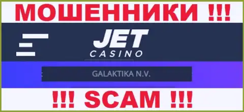 Инфа о юридическом лице Jet Casino, ими является контора GALAKTIKA N.V.