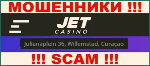 На онлайн-ресурсе Jet Casino предоставлен оффшорный адрес компании - Джулианаплейн 36, Виллемстад, Кюрасао, будьте очень осторожны - это мошенники