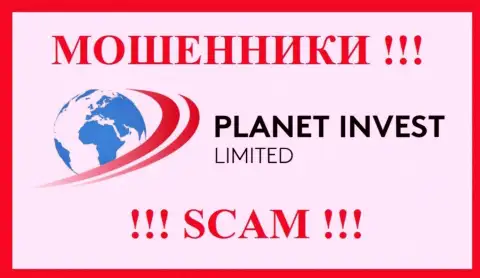 Planet Invest Limited - это СКАМ !!! МАХИНАТОР !!!