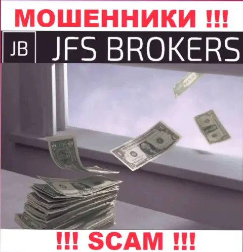 Обещания получить доход, сотрудничая с брокерской компанией JFSBrokers Com это РАЗВОДНЯК !!! БУДЬТЕ БДИТЕЛЬНЫ ОНИ ВОРЫ